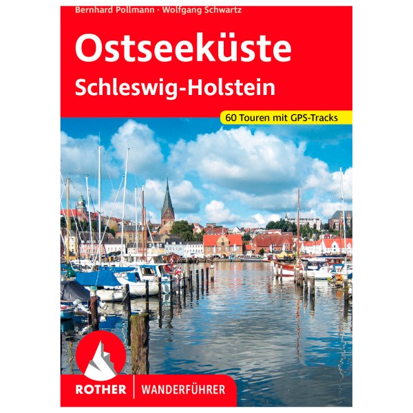 Bergverlag Rother - Ostseeküste - Wanderführer 4. vollständig überarbeitete Auflage 2022 Bergverlag Rother - Ostseeküste - Wanderführer 4. vollständig überarbeitete Auflage 2022 von Bergverlag Rother