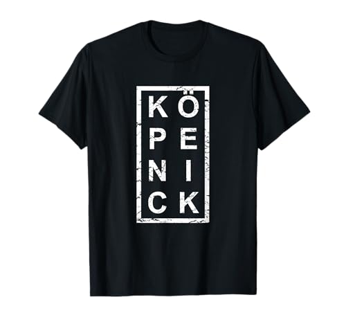 Schicken Köpenick T-Shirt T-Shirt Schicken Köpenick T-Shirt T-Shirt von Berlin Bekleidung