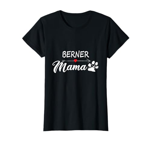 Berner Mama Berner Mom Berner Hundebesitzer T-Shirt von Berner Owners Gift Shop