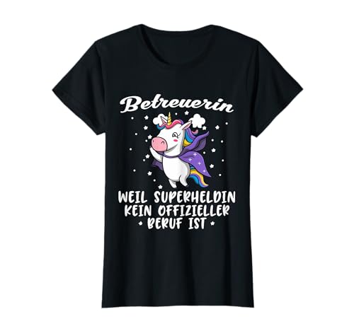 Beruf Betreuerin & Superheldin Store Damen T-Shirt Superheldin Betreuung Betreuungskraft Schwarz X-Small von Beruf Betreuerin & Superheldin Store