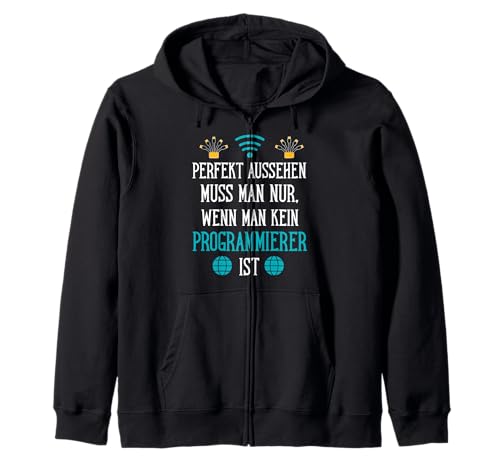 Perfekt Aussehen Muss Man Nur, Wenn Man Kein Programmierer Kapuzenjacke Perfekt Aussehen Muss Man Nur, Wenn Man Kein Programmierer Kapuzenjacke von Beruf Programmierer Geschenke Humor Code
