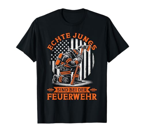 Echte Jungs Sind Bei Der Feuerwehr Feuerwehrmann Firefighter T-Shirt von Berufsfeuerwehr Einsatz Feuerwehrauto Helm Männer