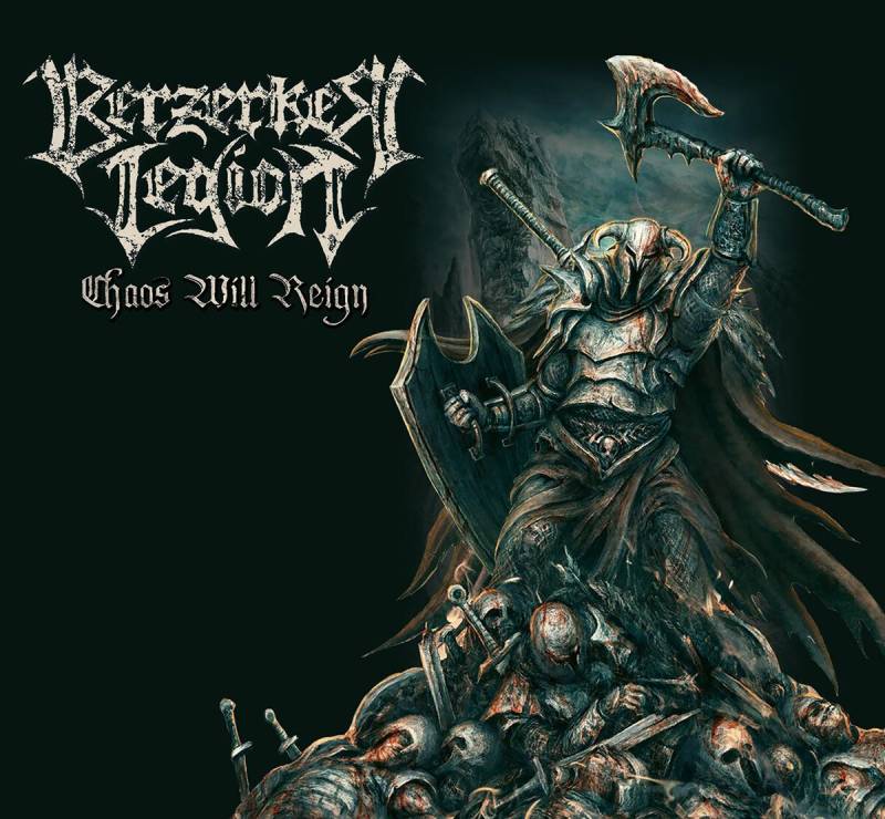 Chaos will reign von Berzerker Legion - CD (Jewelcase, Limited Edition) von Berzerker Legion