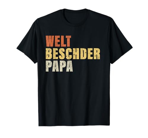 Herren Welt Beschder Papa Bester Vater schwäbische Schwabe Vatertag T-Shirt von Beschder Papa Schwäbisch Schwabe Vatertag Outfit