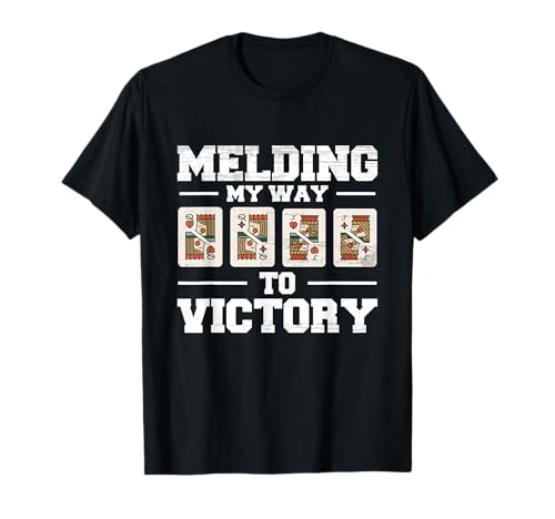 Lustiger Pinochle Spruch Männer Frauen Melding Way Victory T-Shirt von Beses Pinochle Spieler Apparel