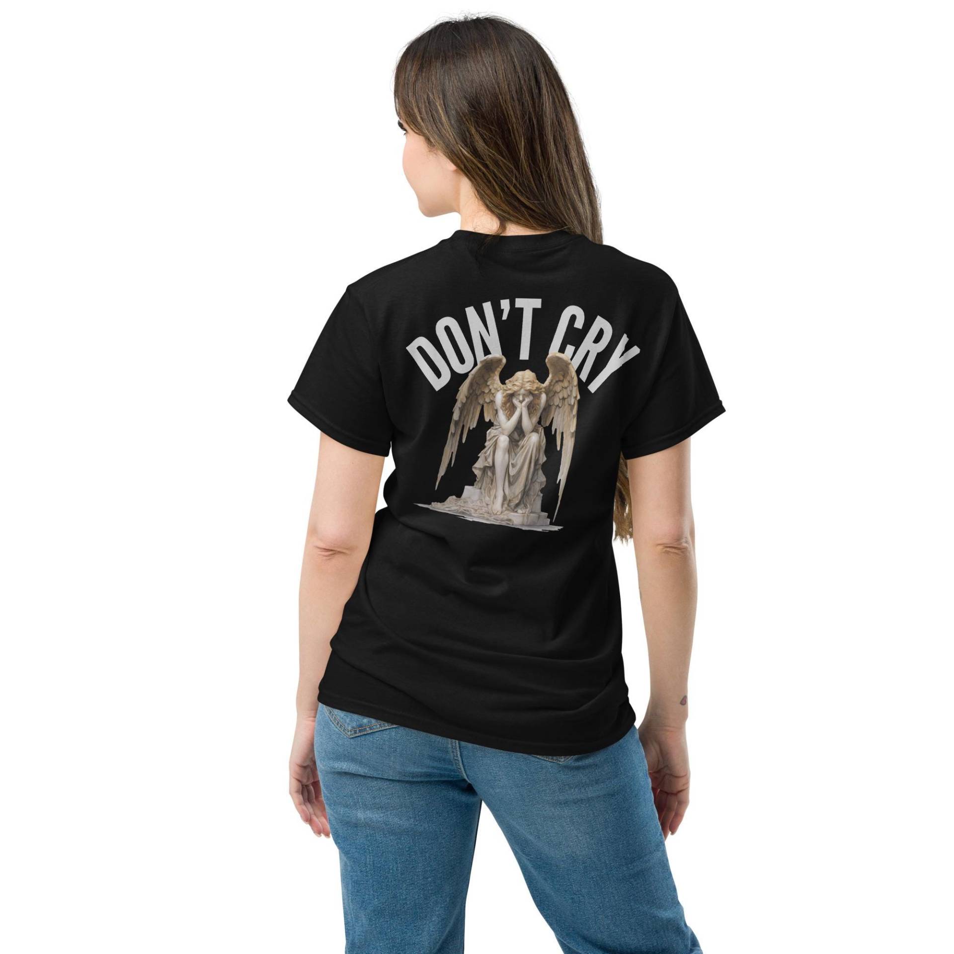 Don't Cry - T-Shirt | Ermutigung Tshirt Botschaft Shirt Geschenkidee Gothic Fashion Angel Art Vintage Statue Dark Aesthetic von BesserIstDE