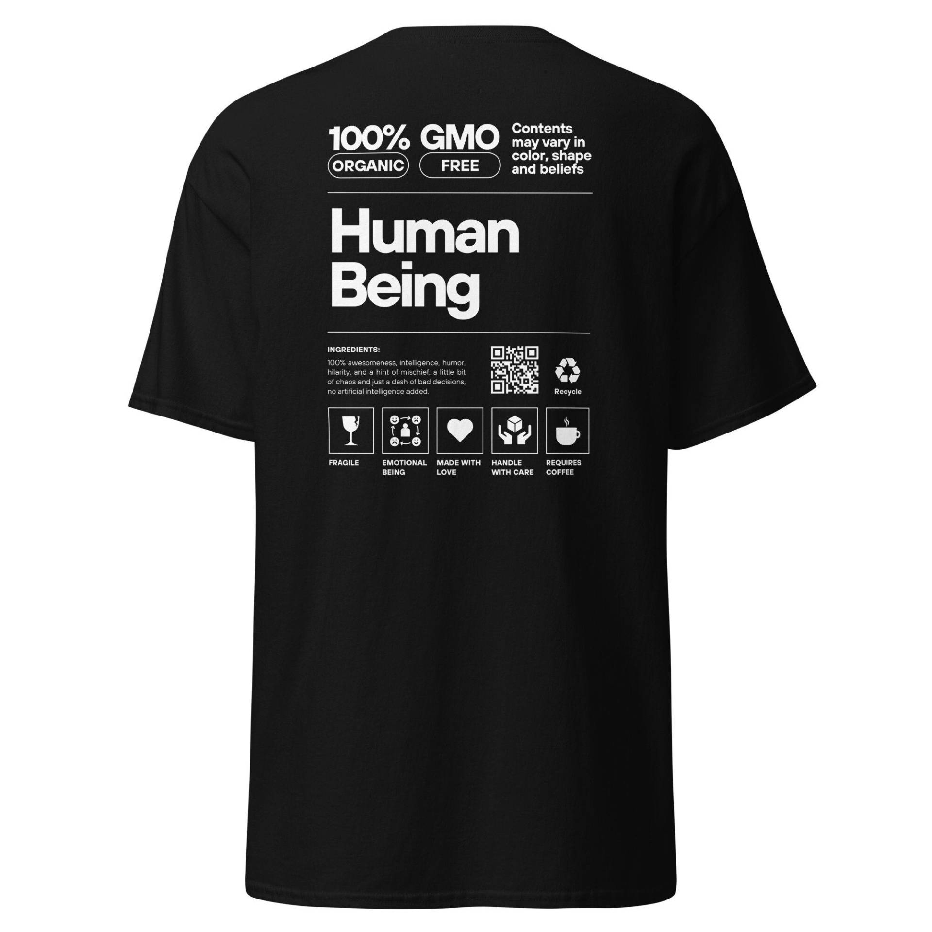 Human Being T-Shirt | Mensch Sein Tshirt Organic Shirt Gmo Free Geschenk Für Sie Ihn Love Fragile Emotional von BesserIstDE