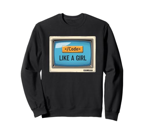 Funny Girl Coder Design Computer Programmierung Web Entwickler Sweatshirt Funny Girl Coder Design Computer Programmierung Web Entwickler Sweatshirt von Best Coding Outfit Software Engineers Women Lady
