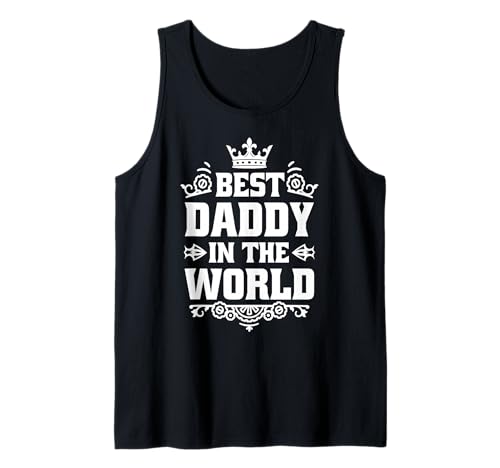 Herren Bester Papa Geschenk Vater Vatertag Best Daddy in The World Tank Top von Best Daddy in the world Krone Bester Vater Welt