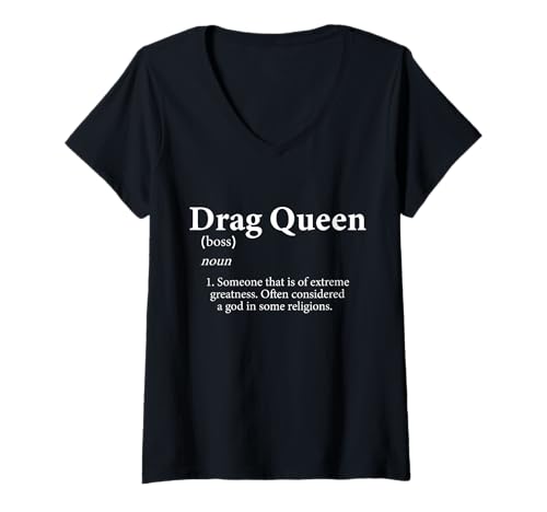 Damen Drag Queen Definition süßes Kostümzubehör für Drag Queens T-Shirt mit V-Ausschnitt von Best Drag Queen Gifts