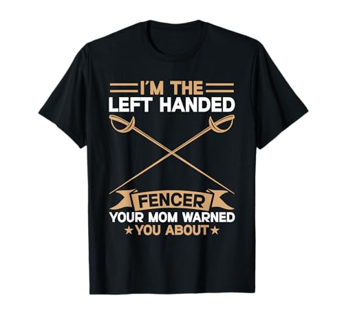 Linkshänder-Zaun für Damen, Kinder und Männer T-Shirt Linkshänder-Zaun für Damen, Kinder und Männer T-Shirt von Best Fencing Gift for Fencer Tee