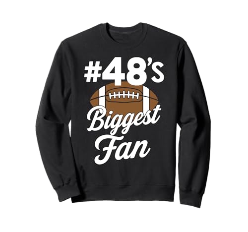 Nummer 48 Biggest Fan Fußball Mama Frau Supporter Sohn Cheer Sweatshirt von Best Football Fan Number Tees