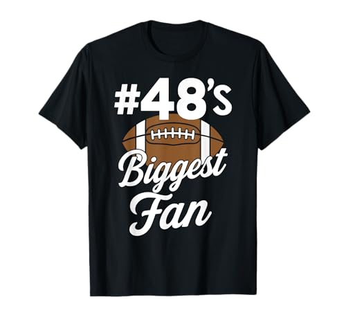 Nummer 48 Biggest Fan Fußball Mama Frau Supporter Sohn Cheer T-Shirt von Best Football Fan Number Tees