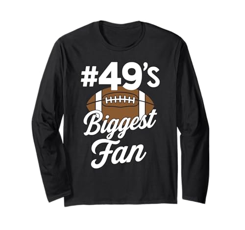 Nummer 49 Biggest Fan Fußball Mama Frau Supporter Sohn Cheer Langarmshirt von Best Football Fan Number Tees