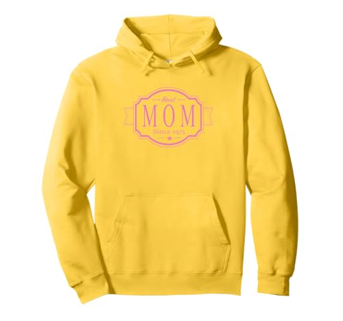 Beste Mama seit 1975 Mama 1975 Geboren 1975 Geburtstag Mama Pullover Hoodie von Best Mom Since 1975
