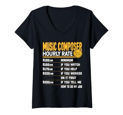 Damen Music Composer Hourly Rate - Funny Music Lover Musician T-Shirt mit V-Ausschnitt von Best Music Composer Gifts Shirt
