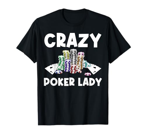 Coole Poker-Kunst für Damen, Mutter, Gamble, Casino, Pot-Spiel T-Shirt von Best Poker Gifts Money Chips Ace Card Play Player