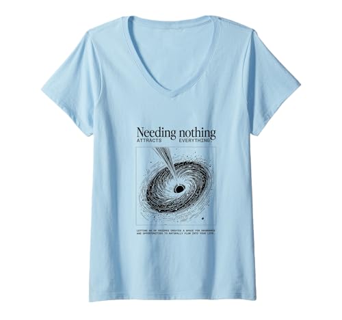 Damen Needing Nothing T-Shirt im Zen-Design „Gesetz der Anziehung“ T-Shirt mit V-Ausschnitt von Best Surreal Memes Apparel