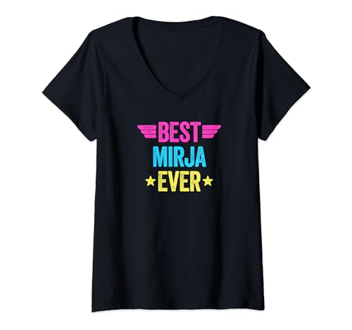 Damen Best Mirja Ever T-Shirt mit V-Ausschnitt von Best Vorname Ever