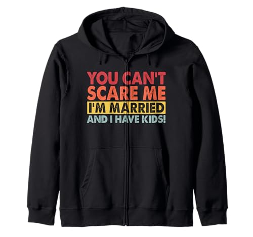 Du kannst mir keine Angst machen, ich bin verheiratet und habe Kinder, Retro Wifey Kapuzenjacke Du kannst mir keine Angst machen, ich bin verheiratet und habe Kinder, Retro Wifey Kapuzenjacke von Best Wife Marriage Couple Women Gifts From Husband