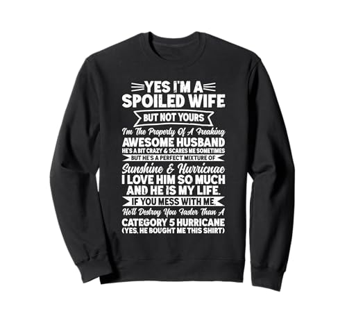 Verwöhnte Ehefrau Flitterwochen Paar Ehefrau Ehemann Ehefrauen Mädchen Sweatshirt Verwöhnte Ehefrau Flitterwochen Paar Ehefrau Ehemann Ehefrauen Mädchen Sweatshirt von Best Wife Marriage Couple Women Gifts From Husband