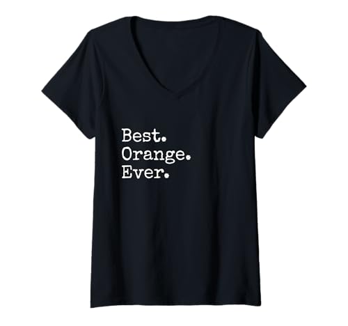 Damen Am besten. Orange. Jemals. T-Shirt mit V-Ausschnitt von Best. Orange. Ever.