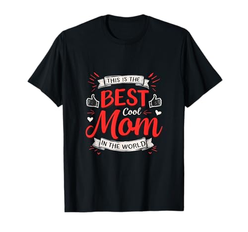 Coole Mama Beste Der Welt Trendig T-Shirt Coole Mama Beste Der Welt Trendig T-Shirt von Beste Coole Mutter Welt Cool Mama
