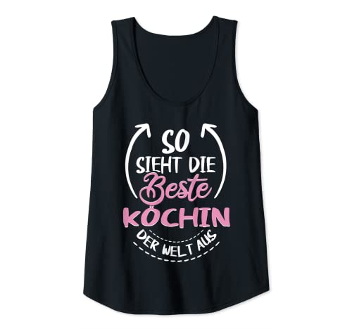 Damen So Sieht Die Beste Köchin Der Welt Aus Chefköchin Tank Top von Beste Köchin Der Welt Anwalt Geschenkideen
