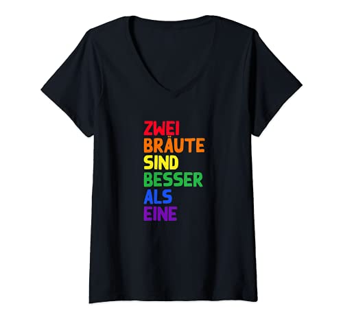 Damen Zwei Bräute sind besser als eine LGBTQ Outfit Lesben T-Shirt mit V-Ausschnitt Damen Zwei Bräute sind besser als eine LGBTQ Outfit Lesben T-Shirt mit V-Ausschnitt von Beste Lesbische Hochzeit Gags