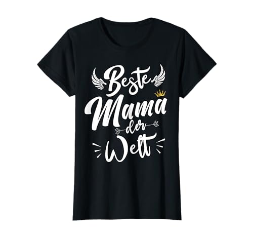 Geburtstagsgeschenk Muttertag Beste Mama der Welt beste Mama T-Shirt von Beste Mama Geschenke Muttertag Geburtstag