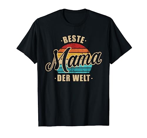 Beste Mama der Welt vintage retro T-Shirt von Beste Mama Geschenke