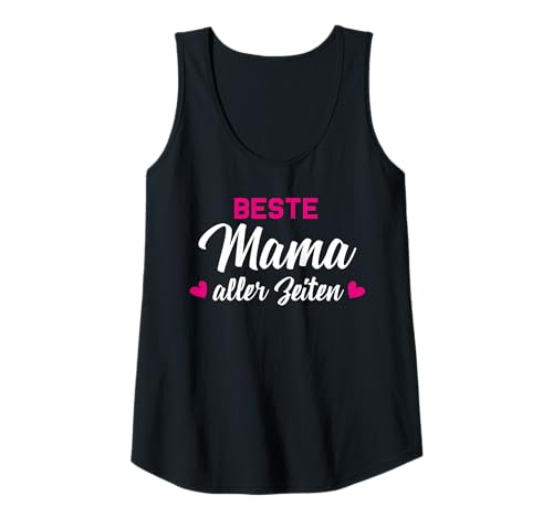 Damen Beste Mama Aller Zeiten Outfit Familie Muttertag Geburtstag Tank Top von Beste Mama Geschenkidee für Damen Mutter Mamas