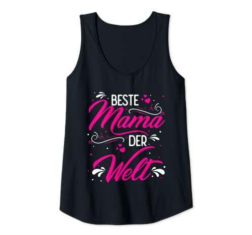 Damen Beste Mama Der Welt - Mutter Muttertag Lieblingsmama Tank Top von Beste Mama Mami Muttertag Geschenkideen & Designs