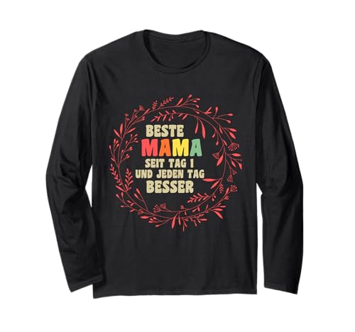 Mutter Muttertag Mama Langarmshirt von Beste Mama Muttertag Mutter Des Jahres