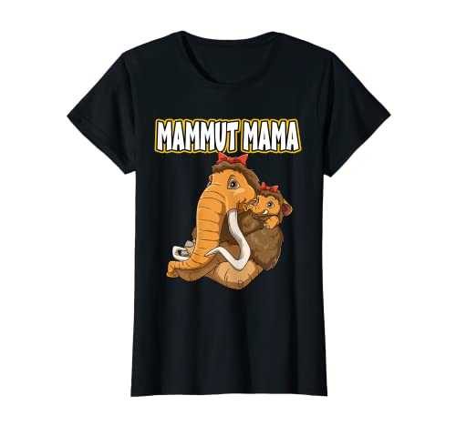 Mammut Mama für Mutti Mutter T-Shirt von Beste Mutter Geschenk Mami Muttertagsgeschenk
