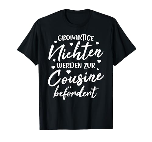Großartige Nichten werden zur Cousine befördert Nichte Baby T-Shirt Großartige Nichten werden zur Cousine befördert Nichte Baby T-Shirt von Beste Nichte und Cousine - Geschenke & Produkte