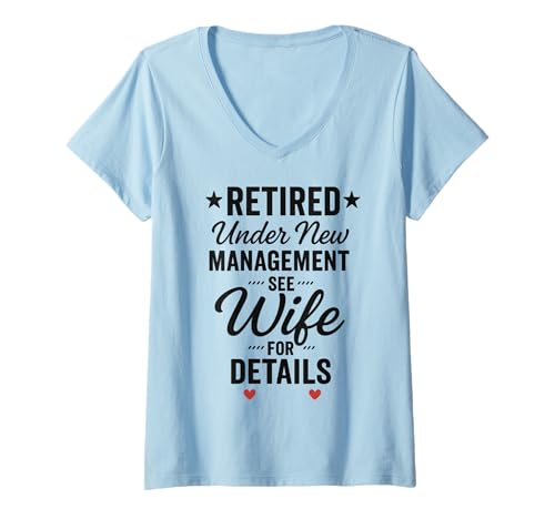 Damen Im Ruhestand unter New Management Siehe Frau für Details T-Shirt mit V-Ausschnitt Damen Im Ruhestand unter New Management Siehe Frau für Details T-Shirt mit V-Ausschnitt von Beste Ruhestands Geschenke Lustige Rente
