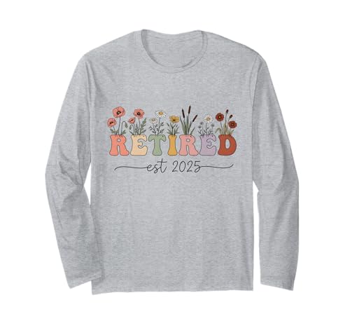 Retired Est. 2025 Floral Girly Woman Langarmshirt von Beste Ruhestands Geschenke Lustige Rente