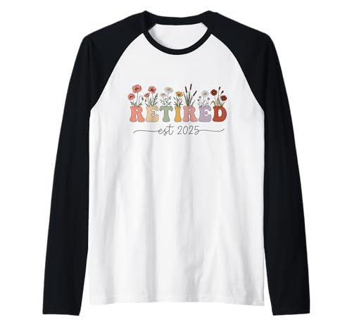 Retired Est. 2025 Floral Girly Woman Raglan von Beste Ruhestands Geschenke Lustige Rente