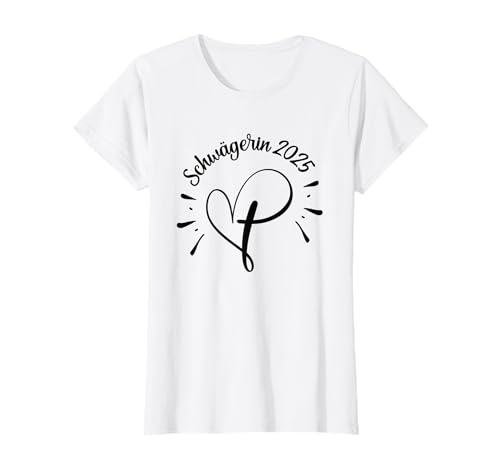 Schwägerin 2025 Frauen Hochzeit Schwaegerin Schwägerinnen T-Shirt von Beste Schwägerin Geschenk Hochzeitsgeschenk