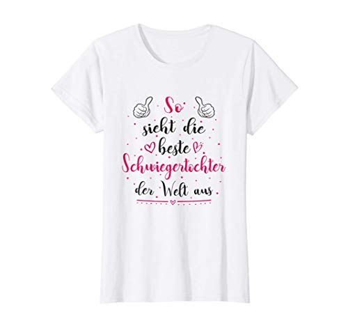 Damen Beste Schwiegertochter der Welt Geschenk Geburtstag T-Shirt von Beste Schwiegertochter Geschenke und Sprüche
