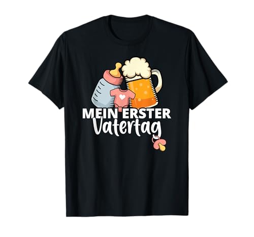 Mein erster Vatertag Mädchen Geschenk Vatertag Geschenk T-Shirt von Besten Vatertags Outfits Geschenk Ideen