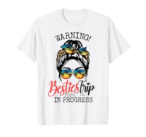 Girls Weekend Girls Squad Warning Besties Trip läuft T-Shirt Girls Weekend Girls Squad Warning Besties Trip läuft T-Shirt von Besties Trip 2025 Warning Girls Trip In Progress
