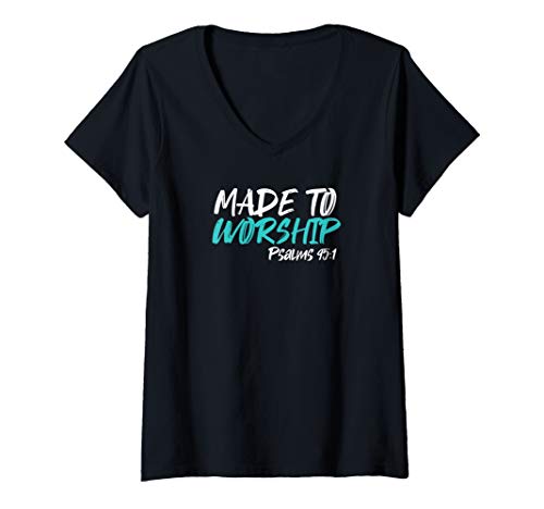 Damen Made To Worship Pslams 95:1 Christliche Bibelverse T-Shirt mit V-Ausschnitt Damen Made To Worship Pslams 95:1 Christliche Bibelverse T-Shirt mit V-Ausschnitt von Beten Sie jeden Tag Kleidung