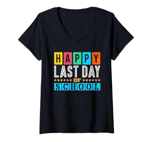 Damen Happy Last Day of School - für Schüler, Mitarbeiter und Lehrer T-Shirt mit V-Ausschnitt Damen Happy Last Day of School - für Schüler, Mitarbeiter und Lehrer T-Shirt mit V-Ausschnitt von Bethcentral Graduation Gifts