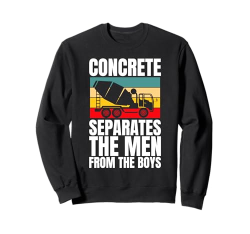 Concrete Worker Crew The Man Form The Boy Sweatshirt Concrete Worker Crew The Man Form The Boy Sweatshirt von Betonarbeiter Design Idee Baustelle