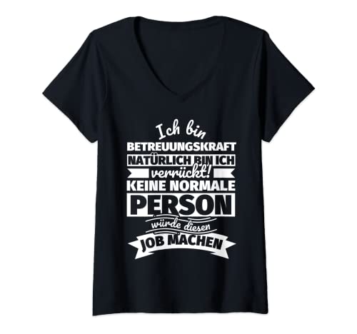 Damen Betreuungskraft lustiger Spruch T-Shirt mit V-Ausschnitt Damen Betreuungskraft lustiger Spruch T-Shirt mit V-Ausschnitt von Betreuungskraft witzig