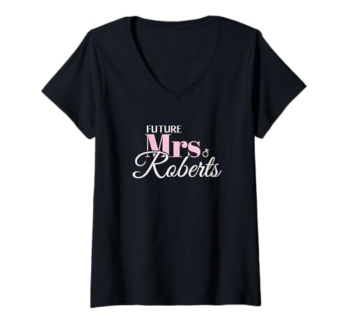 Damen Future Mrs Roberts Verlobung Hochzeit Braut T-Shirt mit V-Ausschnitt Damen Future Mrs Roberts Verlobung Hochzeit Braut T-Shirt mit V-Ausschnitt von Betrothed Woman Newlywed Romance