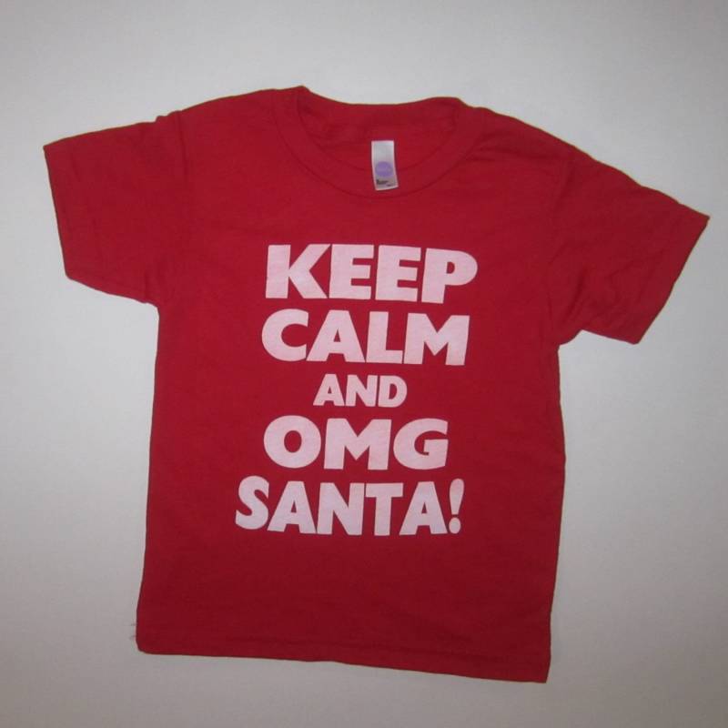 Kinder Halten Sie Ruhe Und Omg Santa T Shirt Lustige Hübsch Jugend Kleinkind Weihnachten Xmas Grün Rot Größe 2 4 6 8 10 12 Elf Claus Urlaub Ach von BetterThanRealLife