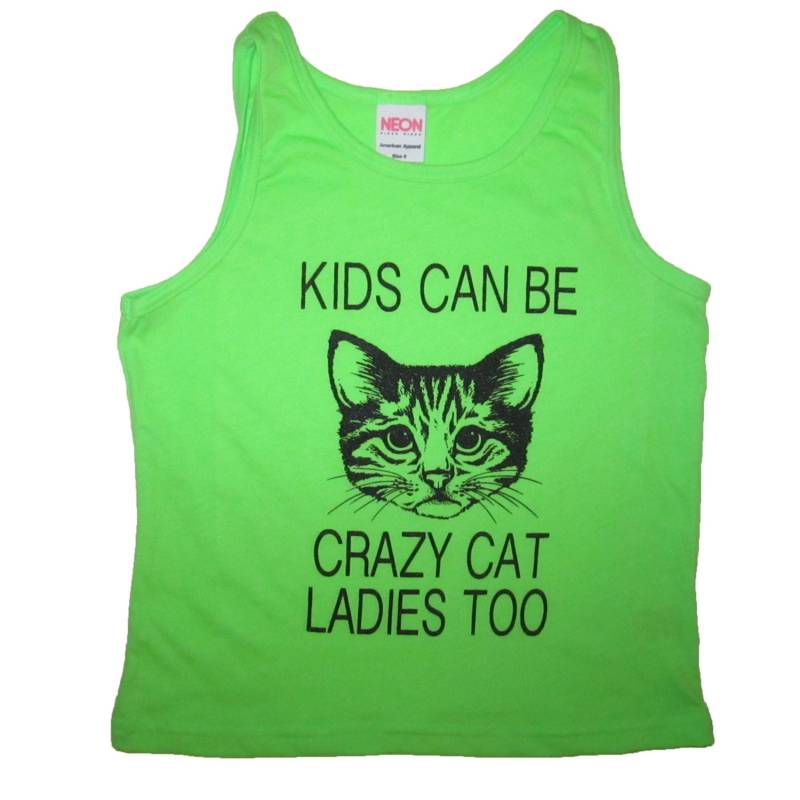 Kinder Können Sein Verrückte Katze Damen Tank Top T Shirt Jugend Hübsch Sommer Ärmellos Genial Katzen Cool Zu Humor Lustige Jungen Kleinkind von BetterThanRealLife